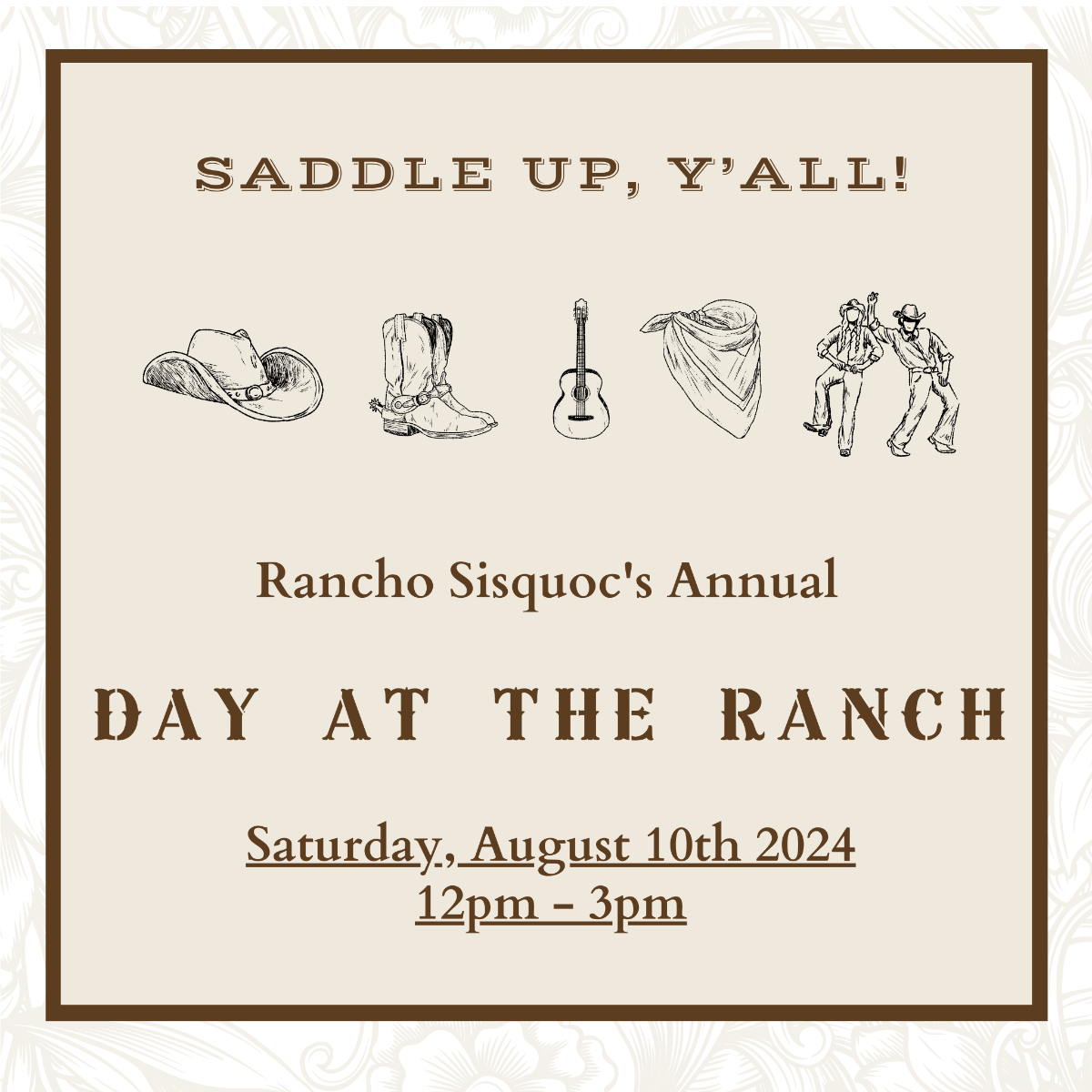 Rancho Sisquoc Day at the Ranch